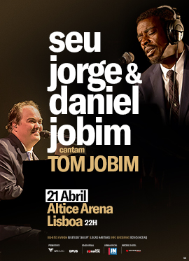 Seu Jorge & Daniel Jobim
