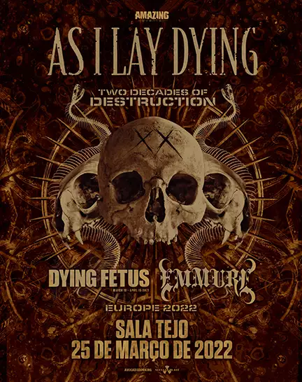 AS I LAY DYING  (W/ DYING FETUS & EMMURE)