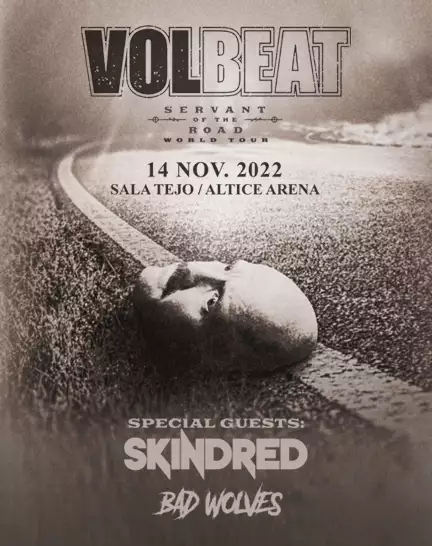 VOLBEAT + SKINDRED + BAD WOLVES
